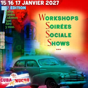 Festival Cuba me Mucho - janvier 2027