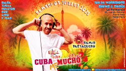 cuba me mucho paris 2025 dj Samir Pastaguero